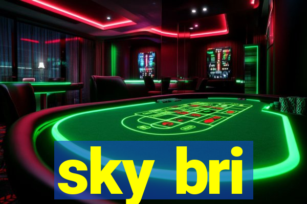 sky bri